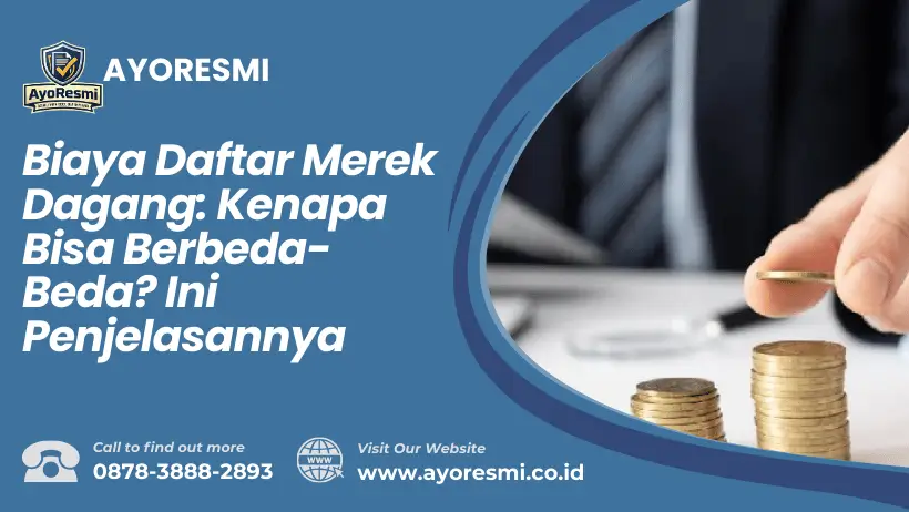 Biaya Daftar Merek Dagang: Kenapa Bisa Berbeda-Beda? Ini Penjelasannya