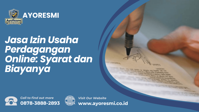 Jasa Izin Usaha Perdagangan Online: Syarat dan Biayanya